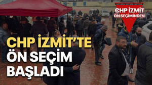 CHP İzmit’te ön seçim başladı